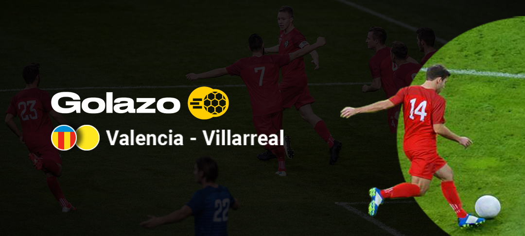 Valencia - Villarreal