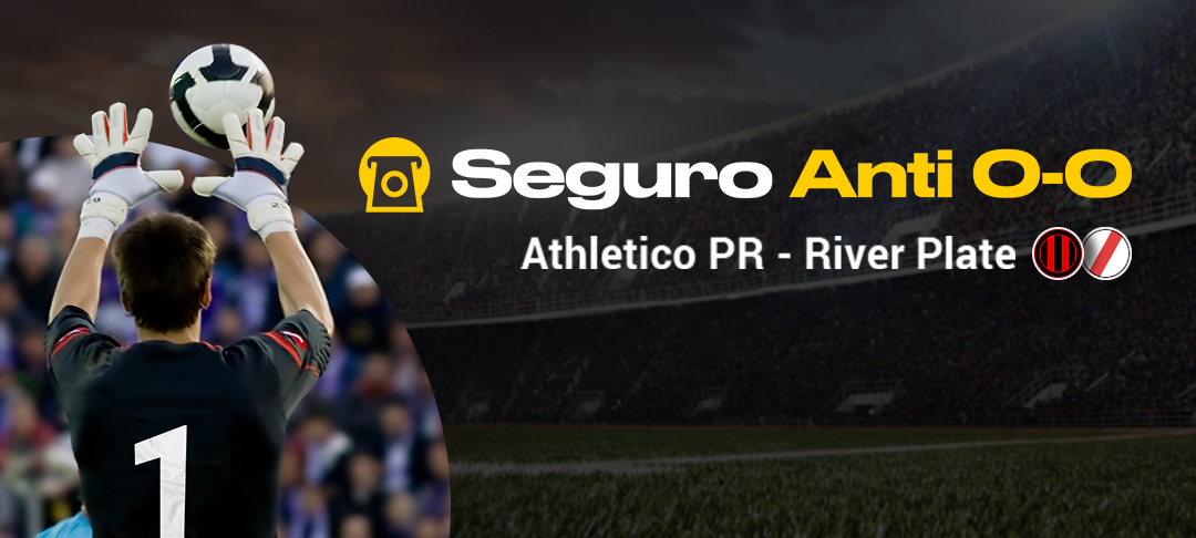 Seguro Anti 0-0 | Athletico PR - River Plate